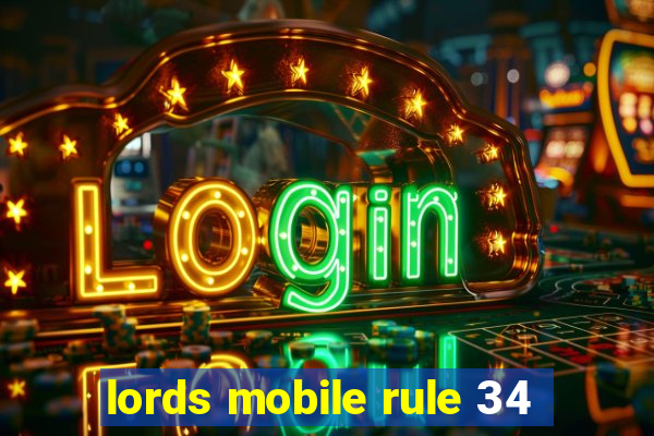 lords mobile rule 34